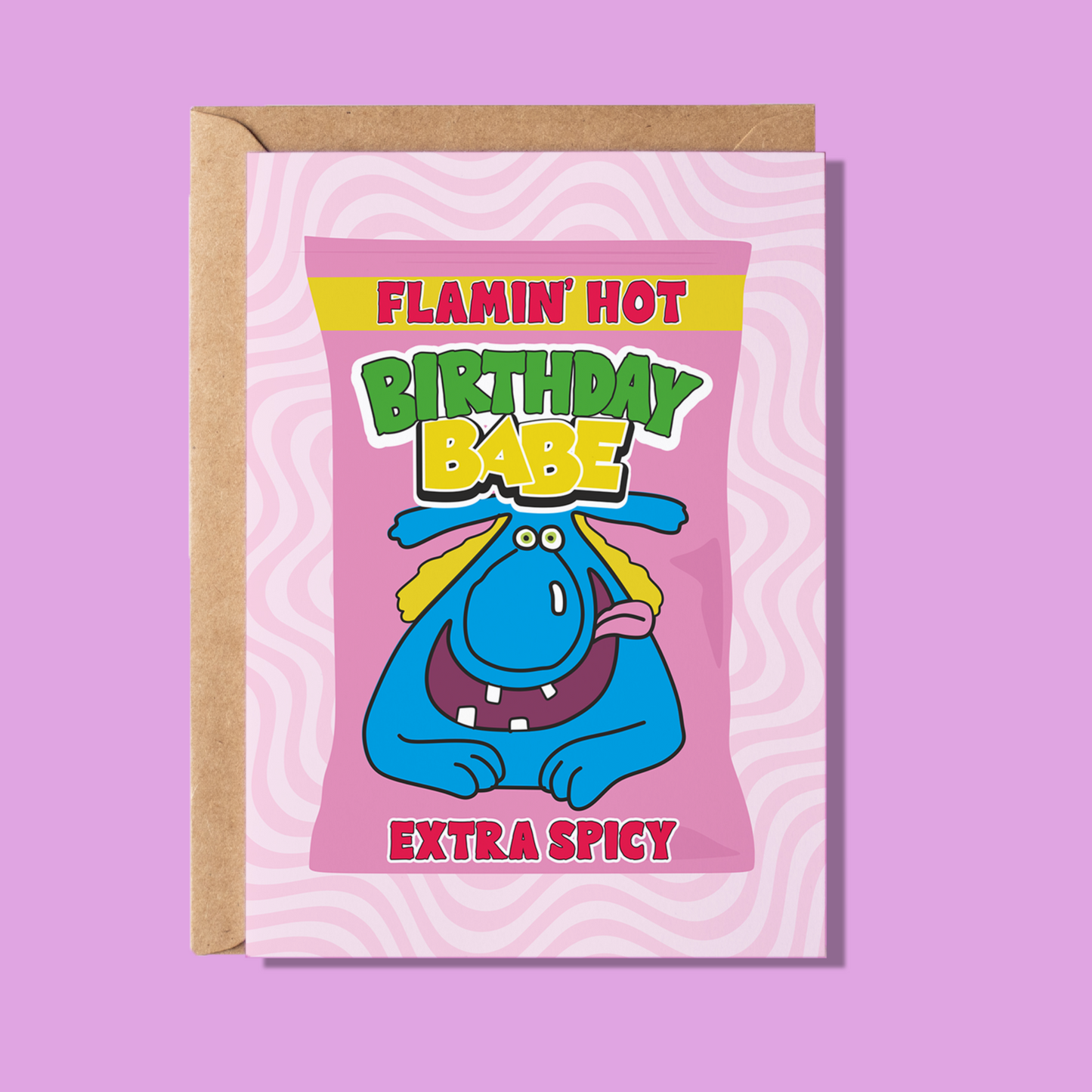 Flamin Hot Birthday Babe Greeting Card