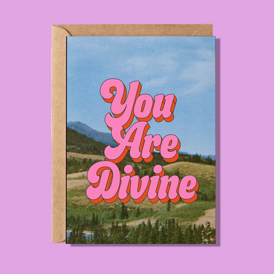 I Am Divine Greeting Card