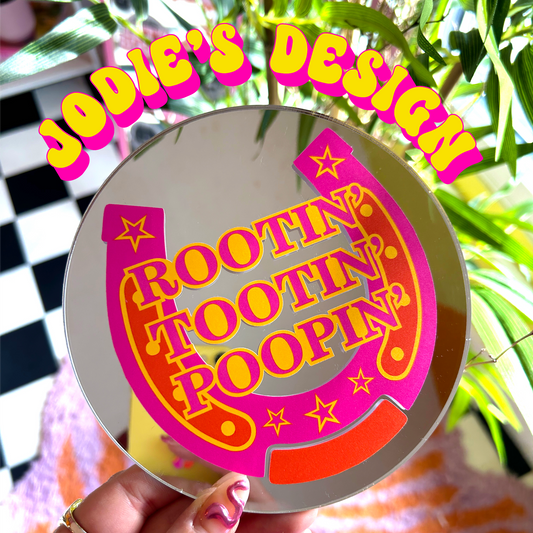 Rootin' Tootin' Poopin' Mini Mirror